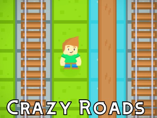 Play Crazy Roads Online