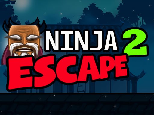 Play Ninja Escape 2 Online