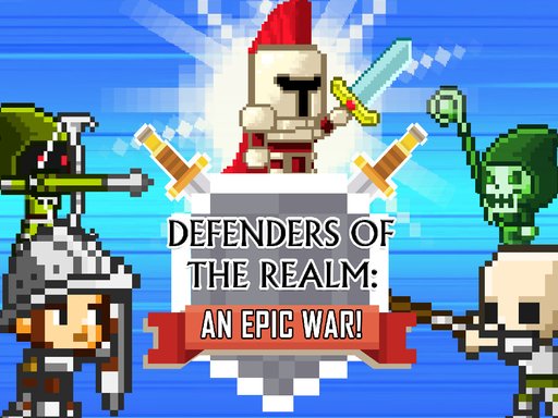 Play Defenders of the Realm : an epic war ! Online