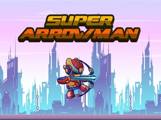 Play Super Arrowman Online