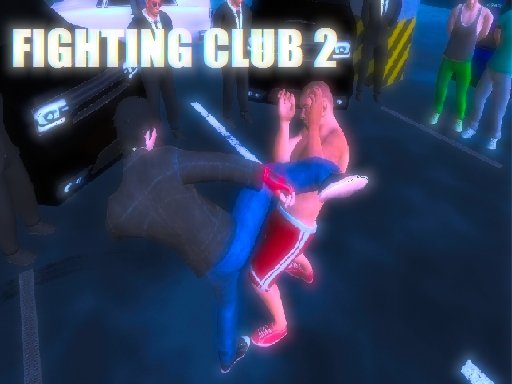 Play Fighting Club 2 Online