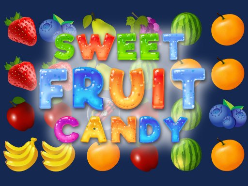 Play Sweet Fruit Candy Online