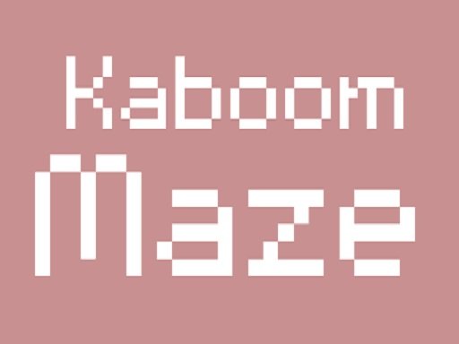 Play Kaboom Maze Online