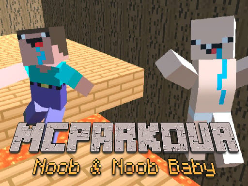 Play MCParkour Noob &amp;amp; Noob Baby Online
