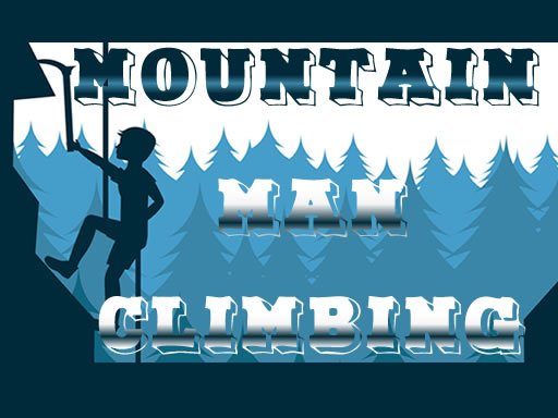 Play Mountain Man Climbing Online