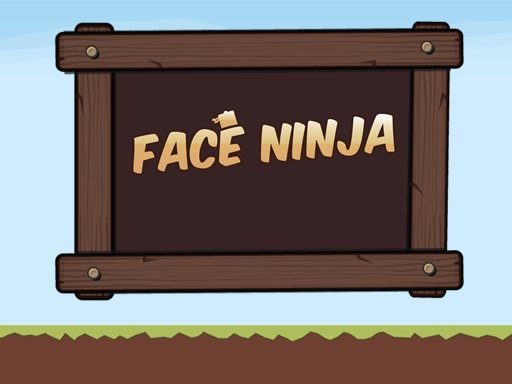 Play Face Ninja Online