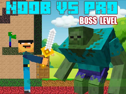 Play Noob vs Pro - Boss Levels Online