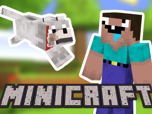 Play Minicraft: Steve And Wolf Adventure Online