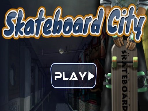 Play Skateboard city Online