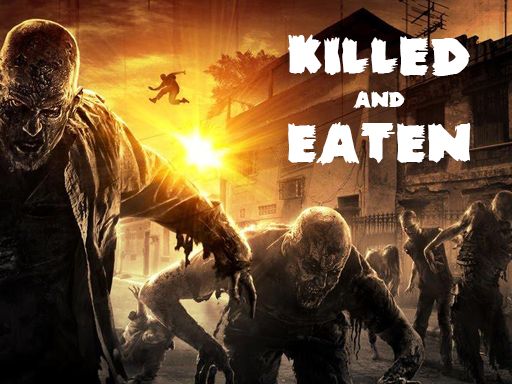 Play Killed and Eaten Online