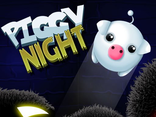 Play Piggy Night Online