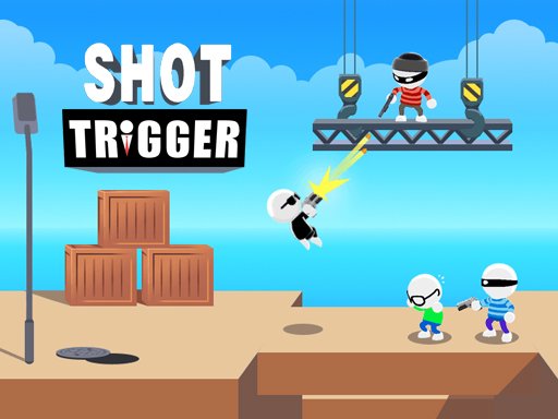 Play Shot Trigger Online