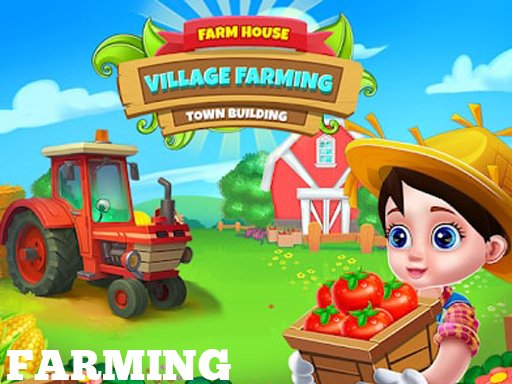 Play Farm House-Farming Simulation Truck Online